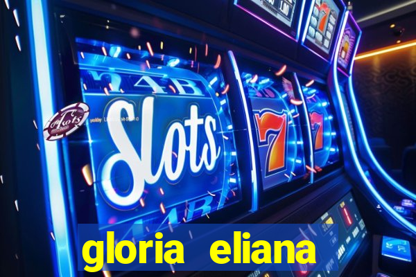 gloria eliana ribeiro letra